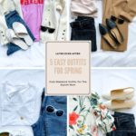 5 Easy Outfits For Spring