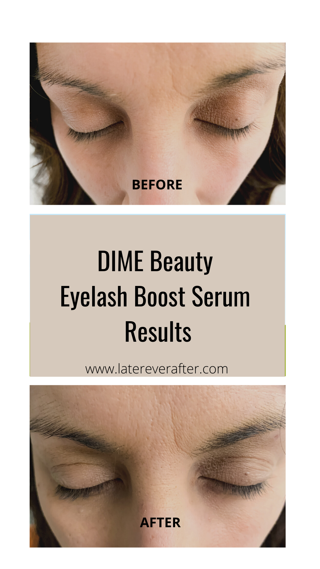 DIME Beauty Eyelash Boost Review Later Ever After, BlogLater Ever