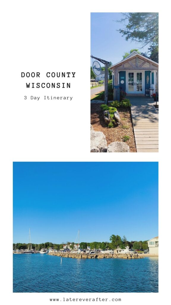 Door County Wisconsin 3 Day Itinerary 